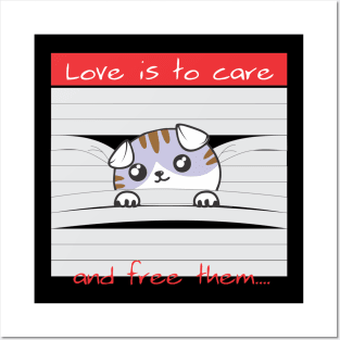 Love is to care and free them Posters and Art